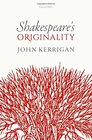 Shakespeare's Originality