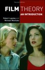 Film Theory An Introduction Second Edition