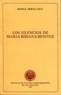 Los silencios de Maria Bibiana Benitez