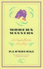 Modern Manners An Etiquette Book for Rude People