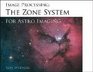 The NewAstro Zone System for Astro Imaging