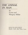 The animal in man