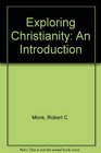 Exploring Christianity An Introduction