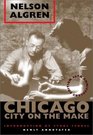 Chicago City on the Make  50th Anniversary Edition Newly Annotated