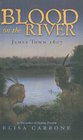 Blood on the River James Town 1607