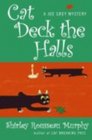 Cat Deck the Halls (Joe Grey, Bk 13)