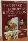 The First European Revolution 17761815