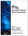 Ipng Internet Protocol Next Generation
