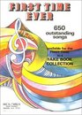First Time Ever 650 Outstanding Songs Available for the First Time in a Fake Book Collection
