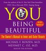 You Being Beautiful The Owner's Manual to Inner and Outer Beauty
