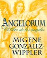 Angelorum: el libro de los ángeles