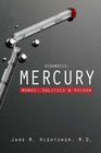 Diagnosis Mercury Money Politics and Poison