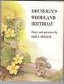 Mousekin's Woodland Birthday