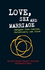 Love Sex and MarriageInsights from Judaism Christianity and Islam