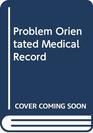 Problem Orientated Medical Record