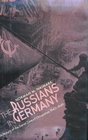 The Russians in Germany  A History of the Soviet Zone of Occupation 19451949