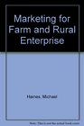 Marketing for Farm and Rural Enterprise