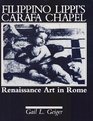 Filippino Lippi's Carafa Chapel Renaissance Art in Rome