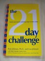 The 21 Day Challenge Launch Your Network Marketing Empire in Three Weeks