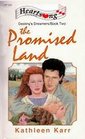 The Promised Land (Destiny's Dreamers, Bk 2) (Heartsong, No 32)