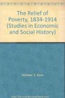 The Relief of Poverty 18341914