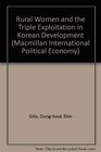 Rural Women and the Triple Exploitation in Korean Development
