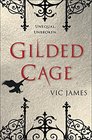 Gilded Cage (Dark Gifts, Bk 1)