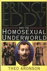 Prince Eddy and the Homosexual Underworld