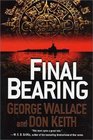 Final Bearing (Tom Doherty Associates Book)