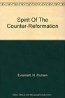 Spirit of the CounterReformation