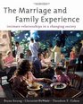 The Marriage and Family Experience Intimate Relationships in a Changing Society Intimate Relationship in a Changing Society