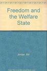 Freedom and the Welfare State