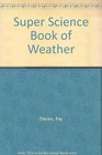 Super Science Book of Weather