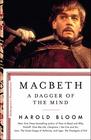 Macbeth A Dagger of the Mind