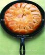 The Cast Iron Skillet Cookbook  Recipes for the Best Pan in Your Kitchen