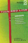 Thin Red Line Volume 2