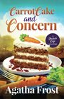 Carrot Cake and Concern