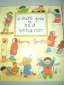 Child's Good Bad Behavior