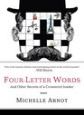 Four-Letter Words: And Other Secrets of a Crossword Insider