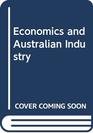 Economics and Australian industry