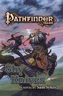 Pathfinder Tales Shy Knives