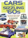 Cars of the Sizzling 60's