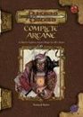 Complete Arcane : A Player's Guide to Arcane Magic Use (Dungeon  Dragons Roleplaying Game: Rules Supplements)