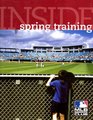 Inside Spring Training A Behind theScenes Look at the Grapefruit and Cactus Leagues