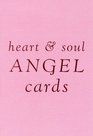 Heart  Soul Angel Cards