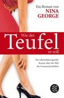 Wie der Teufel es will