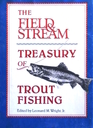 The Field  Stream Treasury of Trout Fishing