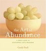 The Art of Abundance A Simple Guide to Discovering Life's Treasures