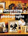 Decorating with Family Photographs Creative Ways to Display Your Treasured Memories