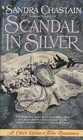 Scandal In Silver